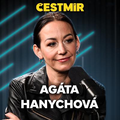 Agáta Hanychová. Paparazzi za plotem a vědomá cesta za slávou, publikum jako terapie, děti na očích všech i lítost, která přišla pozdě