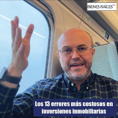 Los 13 errores más costosos en inversiones inmobiliarias
