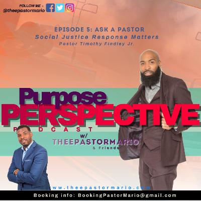 Ask a Pastor: Responding to Social Injustice Issues