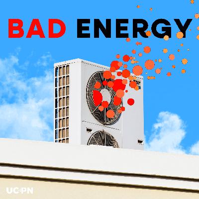 Bad Energy