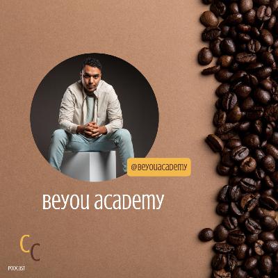 E20 - BeYou Academy E20 - BeYou Academy