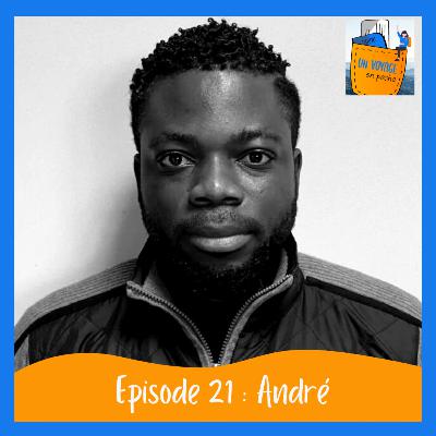 André, le parcours d'un migrant