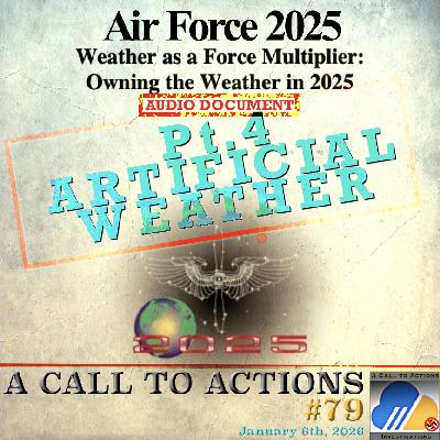 Pt.4] Artificial Weather | Air Force 2025 - Owning the Weather in 2025 | Audio Document Read