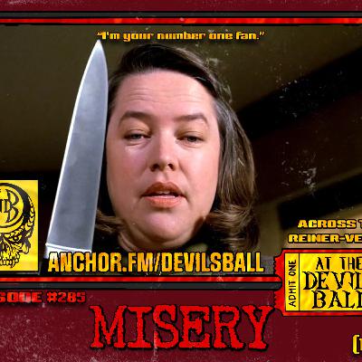 Episode 285: Misery (1990) Episode 285: Misery (1990)