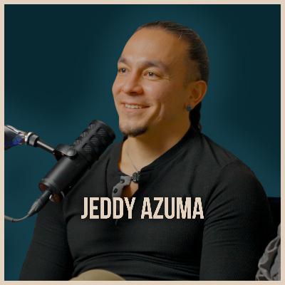 This Will Change How You See the Men in Your Life | Jeddy Azuma | Ep. 29