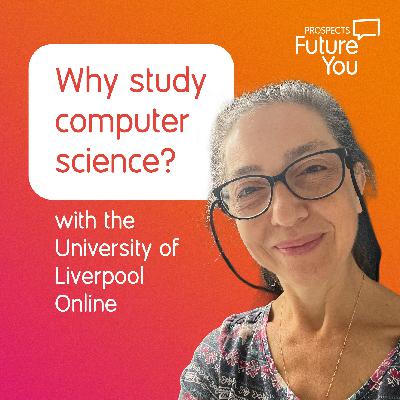 Why study computer science? | with the University of Liverpool Online