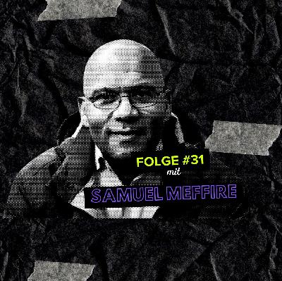 Vom Vorzeige-Polizisten zum Verbrecher: Folge #31mit Ex-Polizist und Autor Samuel Meffire