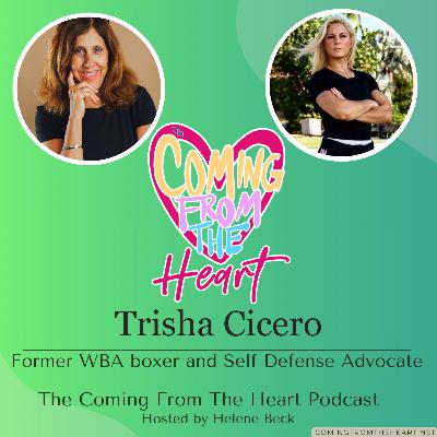 TRISHA CICERO: SELF DEFENSE, BUILDING CONFIDENCE, & TAKING ACTION