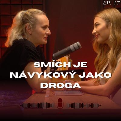 #17: Lucie Macháčková - Každý normální člověk musí chodit na terapii