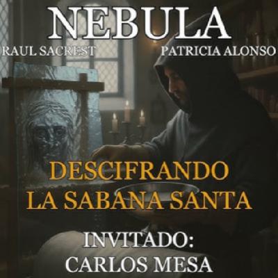 Nebula T02x14: Descifrando la Sábana Santa
