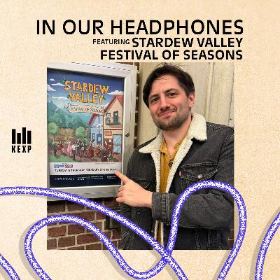 KEXP audio producer Roddy Nikpour on Stardew Valley’s soundtrack