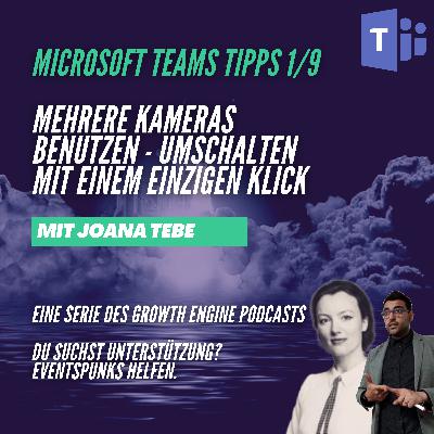 Wie du in Microsoft Teams mit mehreren Kameras arbeitest & mit einem Klick einfach umschaltest. Tipp 1/9