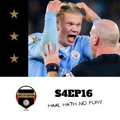 S4EP16 - Haal Hath No Fury