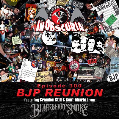 Ep. 300: BJP REUNION featuring Brandon Still & Kent Aberle from Blackberry Smoke Ep. 300: BJP REUNION featuring Brandon Still & Kent Aberle from Blackberry Smoke