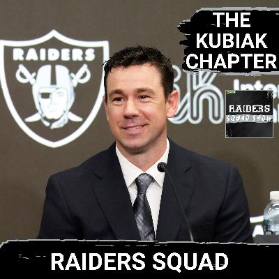 RAIDERS SQUAD SHOW: Klint KUBIAK ERA starts NOW