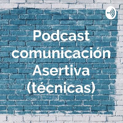 Comunicación asertiva