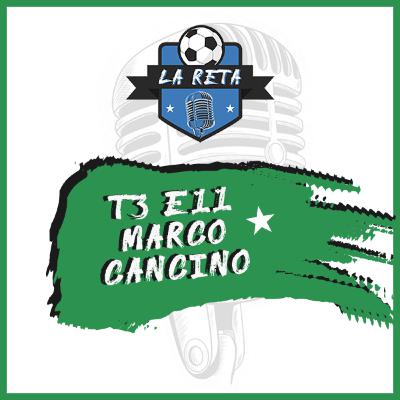 T3 #11 - Marco Cancino