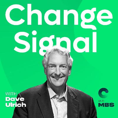 A Fresh Take on Courage for Change: Dave Ulrich A Fresh Take on Courage for Change: Dave Ulrich
