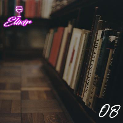 Livros, leitura, e seus benefícios - Elixir 08