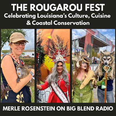 The Rougarou Fest: Celebrating Louisiana’s Culture, Cuisine & Coastal Conservation