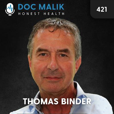 #421 – Dr Thomas Binder: Not All Heroes Wear Capes