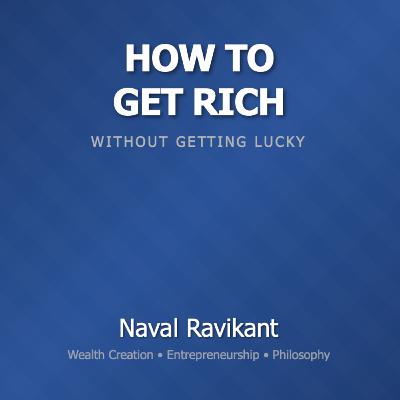 How to Get Rich naval