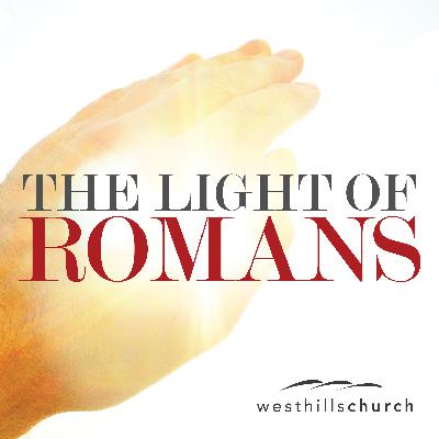 Light of Romans: Assurance of Eternal Life