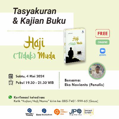 Tasyakuran & Kajian Buku Haji (Tidak) Muda