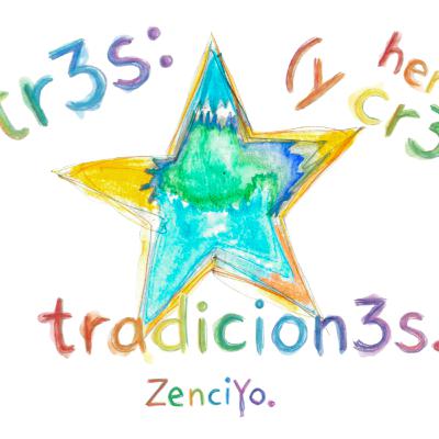 ep tr3s: heredando (y cr3ando) tradicion3s.