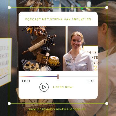 In gesprek met Serena van Breukelen, winnares van de Dutch Pastry Award 2025