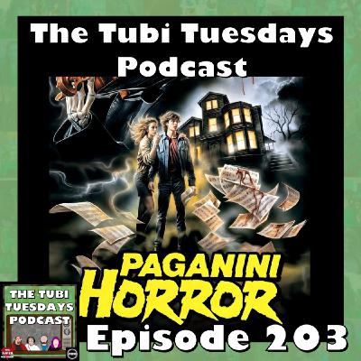 The Tubi Tuesdays Podcast Episode 203 - Paganini Horror (1989)