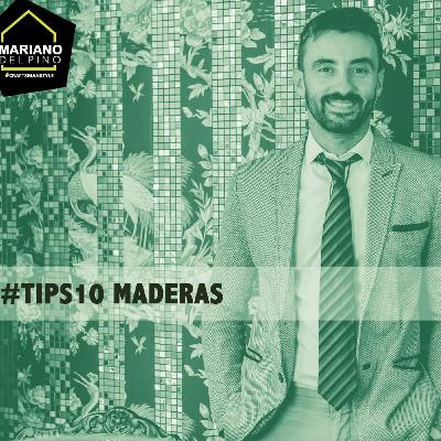 TIPS#10 MADERAS EN EL HOGAR