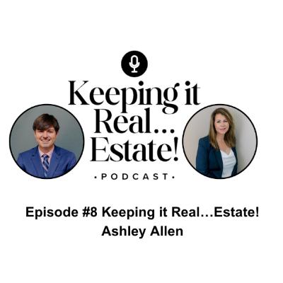 Episode #8 Ashley Allen