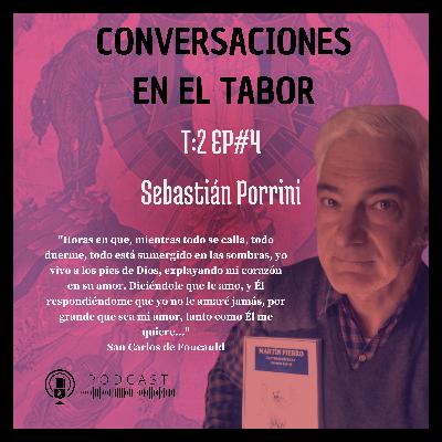 Sebastián Porrini - Charles de Foucauld - San Juan de la Cruz