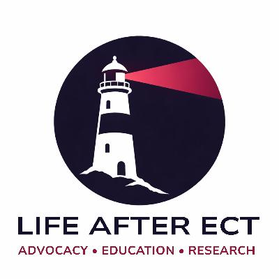Life After ECT Podcast Intro