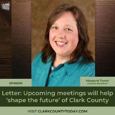 Letter: Upcoming meetings will help ‘shape the future’ of Clark County Letter: Upcoming meetings will help ‘shape the future’ of Clark County