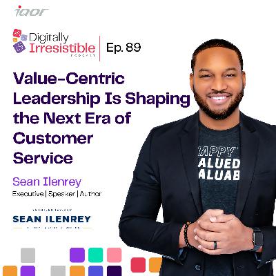 Value-Centric Leadership Is Shaping the Next Era of Customer Service