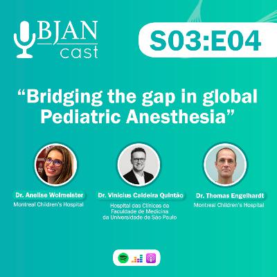 Bridging the gap in global Pediatric Anesthesia