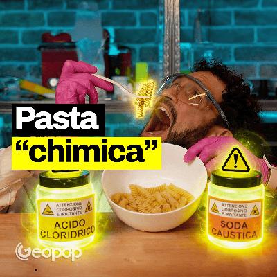 364 - Cucino la pasta con acido cloridrico e soda caustica 364 - Cucino la pasta con acido cloridrico e soda caustica