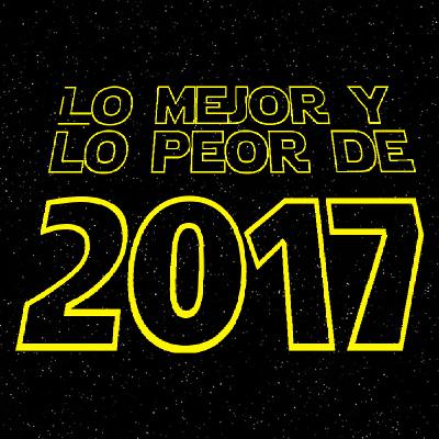 La Carátula | Lo mejor y lo peor de 2017 y que se viene en 2018 1x04