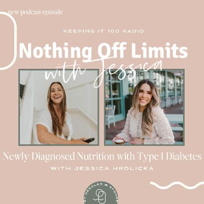EP 105: Newly Diagnosed Nutrition with Type 1 Diabetes
