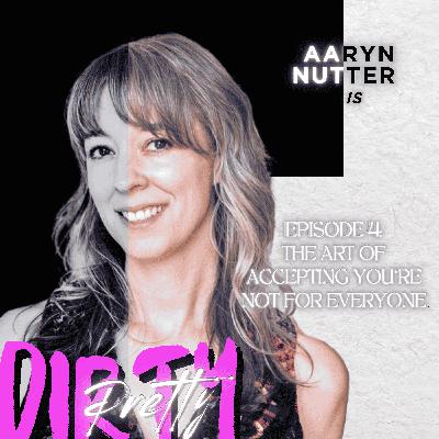 THE ART OF ACCEPTING YOU'RE NOT FOR EVERYONE