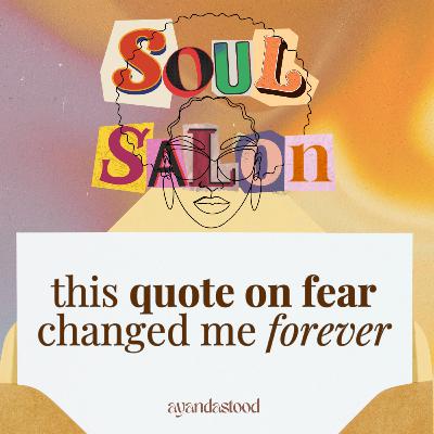 68: this quote on fear changed me forever ✨