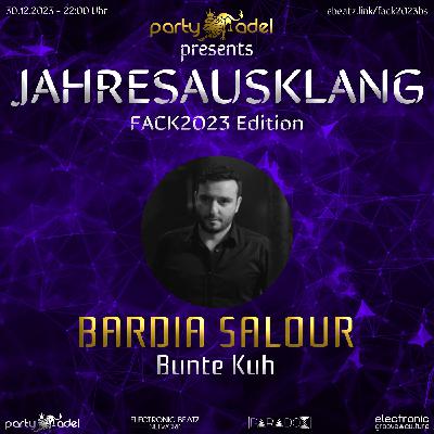 Bardia Salour @ Jahresausklang (FACK2023 Edition)