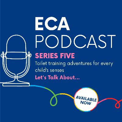 #35 Let’s Talk About … toilet training adventures for every child’s senses #35 Let’s Talk About … toilet training adventures for every child’s senses