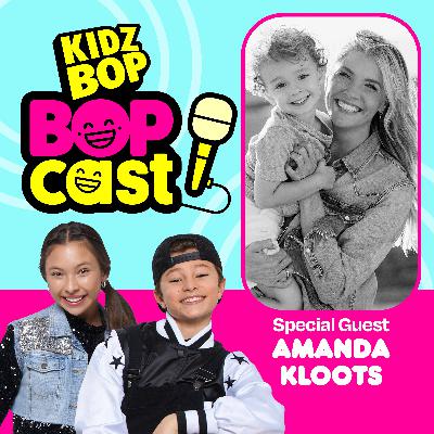 The KIDZ BOP Bopcast - Never Stop Dreaming (Feat. Amanda Kloots) The KIDZ BOP Bopcast - Never Stop Dreaming (Feat. Amanda Kloots)
