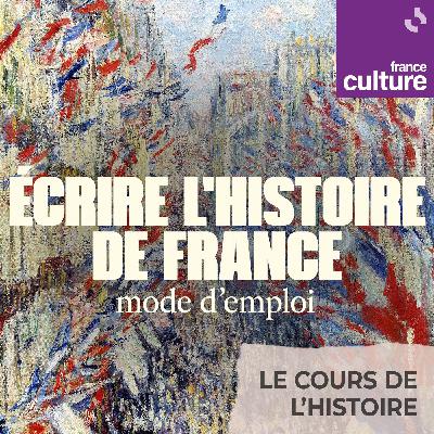 Écrire l'histoire de France, mode d'emploi : Quelle histoire populaire pour la France ?