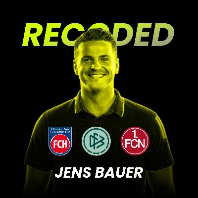 #003 Jens Bauer - Bambinis, Profis, Nationalmannschaft: Die komplette Bandbreite des Trainerjobs