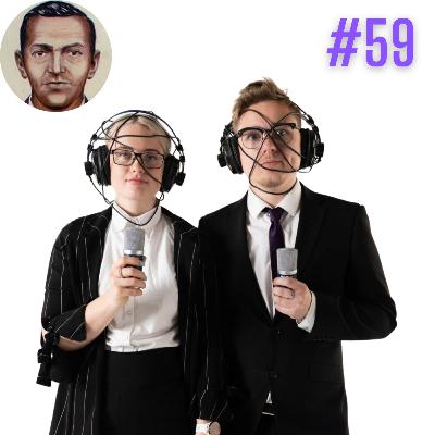#59 - The Mystery of DB Cooper! #59 - The Mystery of DB Cooper!