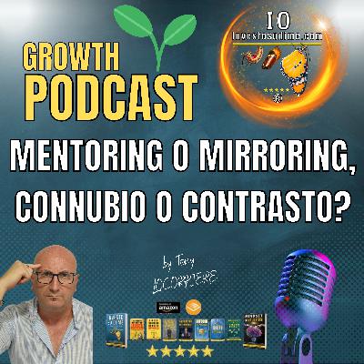 MENTORING E MIRRORING, CONNUBIO O CONTRASTO?